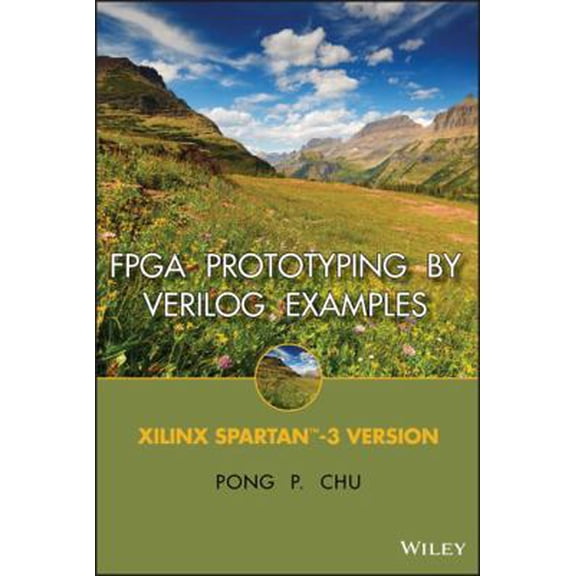 Pre-Owned FPGA Prototyping by Verilog Examples: Xilinx Spartan-3 Version (Hardcover) 0470185325 9780470185322