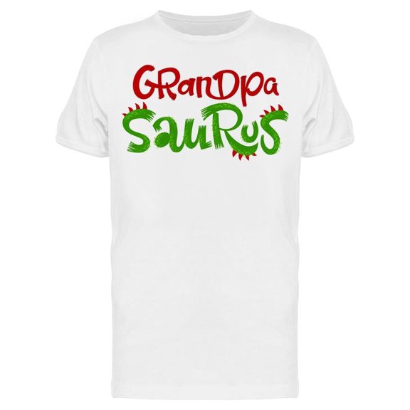 Grandpa Saurus Quote Dinosaur Tee Men's -Image by Shutterstock
