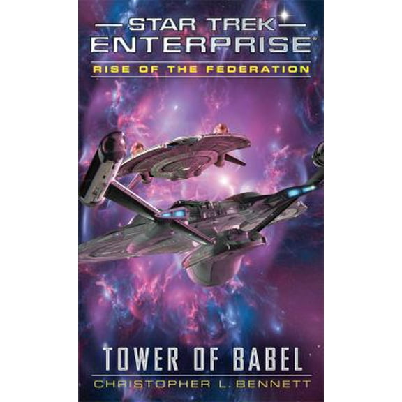 Pre-Owned Rise of the Federation: Tower of Babel (Mass Market Paperback) 1476749647 9781476749648