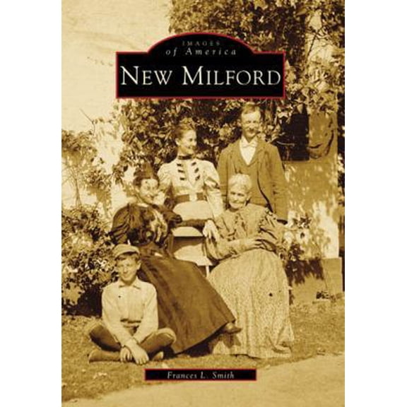 Pre-Owned New Milford (Paperback) 0738504505 9780738504506