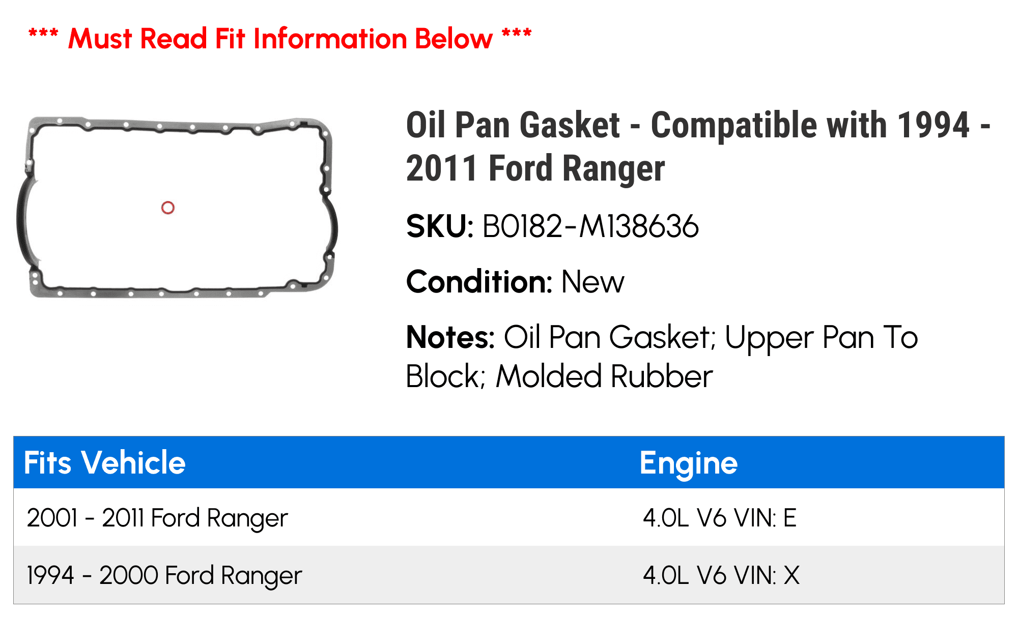 Oil Pan Gasket - Compatible with 1994 - 2011 Ford Ranger 1995 1996 1997 1998 1999 2000 2001 2002 2003 2004 2005 2006 2007 2008 2009 2010