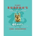 thumbnail image 1 of Pre-Owned Tiny Buddhas Guide To Loving Yourself (Paperback) 1781802688 9781781802687, 1 of 1