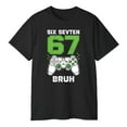 thumbnail image 3 of Six Seven 67 Bruh Gaming T-Shirt – Funny Gamer Graphic Tee with Controller Design for Video Game Fans, 3 of 5