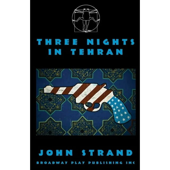 Three Nights In Tehran (Paperback)