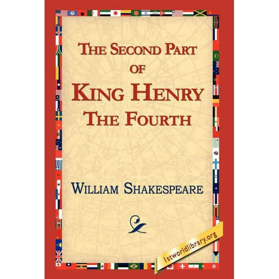 The Second Part of King Henry IV, (Hardcover)