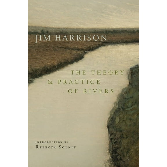 The Theory and Practice of Rivers, (Paperback)