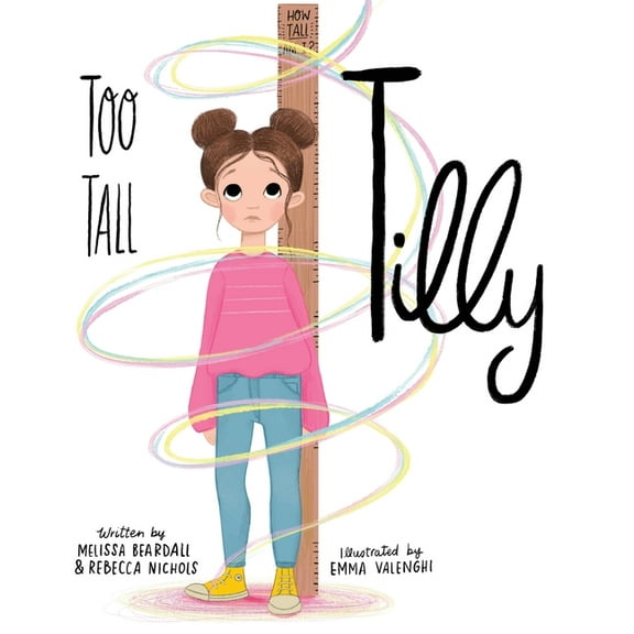 Too Tall Tilly, (Paperback)