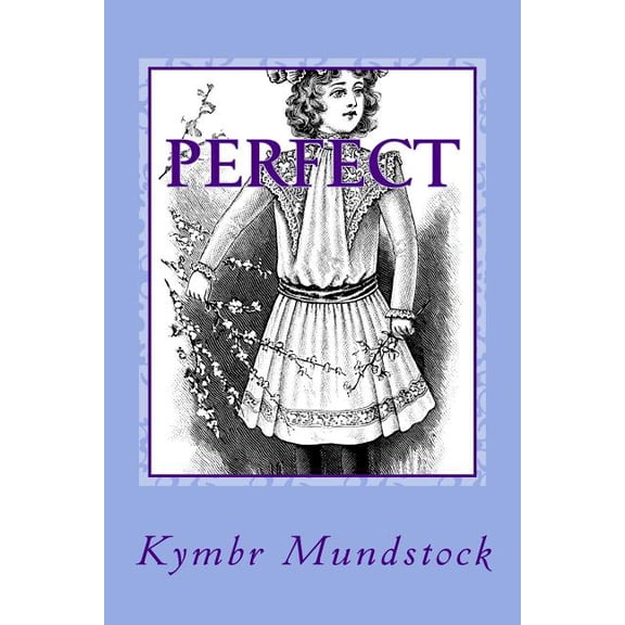 Perfect, (Paperback)