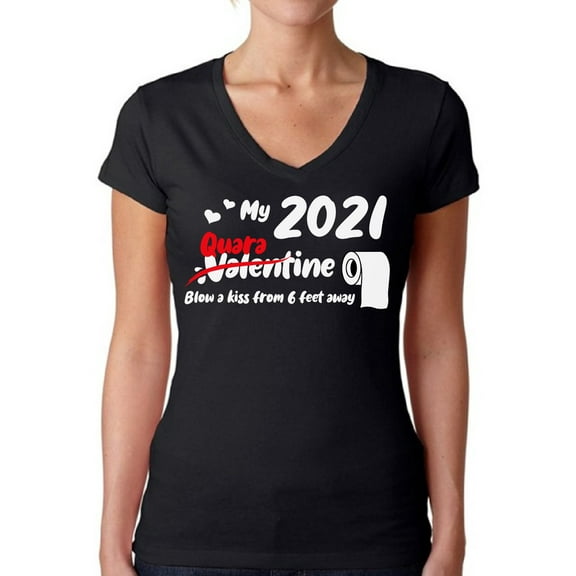 Valentine 2021 Women Shirt Funny Anti Valentine V Neck T-Shirt 6 Feet Away Sarcastic Novelty Tees for Her Toilet Paper