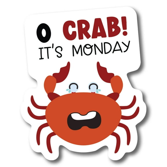 Magnet Me U p Oh Crab It's Monday Magnet Decal, 4.5x5.5 Inch, Funny Cute Summer Seafood Joke Gag Gift, Automotive Magnet for Car, Truck, SUV