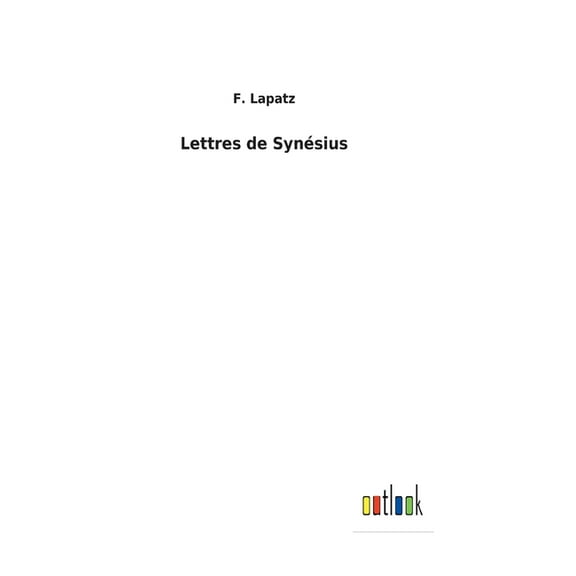 Lettres de Synésius (Hardcover)