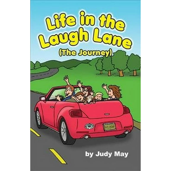 Life in the Laugh Lane : The Journey