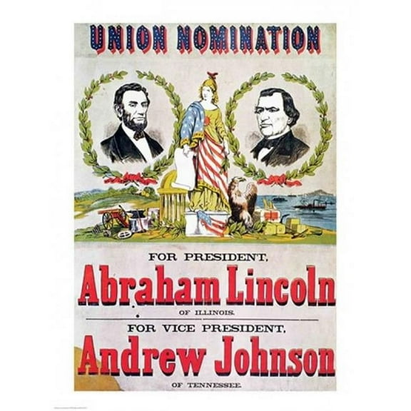 Electoral Campaign Poster for The Union Nomination with Abraham Lincoln Poster Print - 18 x 24 in.
