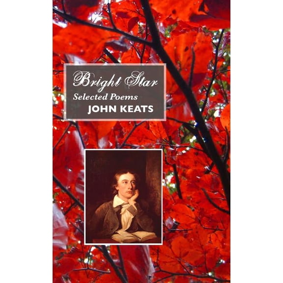 British Poets Bright Star: Selected Poems, (Hardcover)