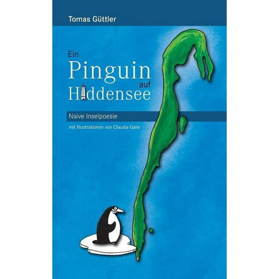 Ein Pinguin auf Hiddensee (Paperback)