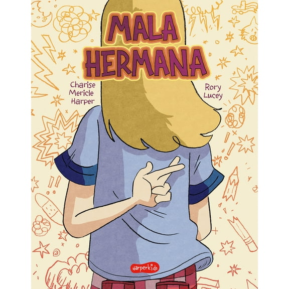 Mala Hermana (Bad Sister - Spanish Edition), (Paperback)