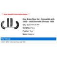 thumbnail image 2 of Rear Brake Shoe Set - Compatible with 2005 - 2008 Chevy Silverado 1500 2006 2007, 2 of 2