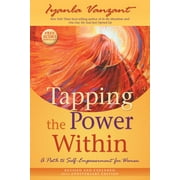 IYANLA VANZANT Tapping the Power Within : A Path to Self-Empowerment for Women: 20th Anniversary Edition (Paperback)