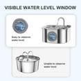 thumbnail image 3 of Cat Water Fountain .L/oz Automatic Stainless Steel Pet Fountain Water Levels Window can be Checked Dog Water Dispenser UltraQuiet Pump for Multiple Pets ( Filters & Sponge, 3 of 5