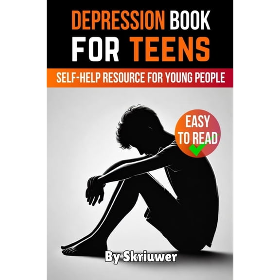 Depression Book for Teens: A Self-Help Resource for Young People, (Paperback)
