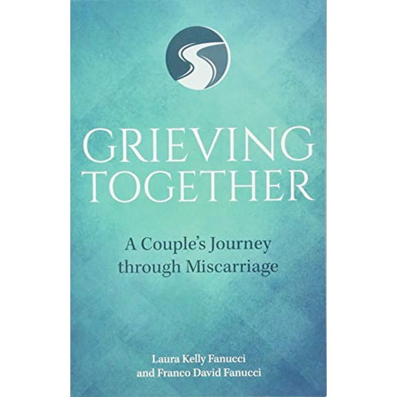 Pre-Owned Grieving Together: A Couple's Journey Through Miscarriage, 9781681921860, 1681921863, Paperback,
