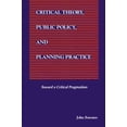 thumbnail image 1 of Pre-Owned Critical Theory, Public Policy, and Planning Practice (Paperback) 0791414469 9780791414460, 1 of 2