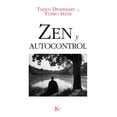 thumbnail image 1 of Libro Zen Y Autocontrol Tapa Blanda, Autor Taisen Deshimaru, Editorial Editorial Kairos, 1 of 2
