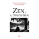 thumbnail image 1 of Libro Zen Y Autocontrol Tapa Blanda, Autor Taisen Deshimaru, Editorial Editorial Kairos, 1 of 2