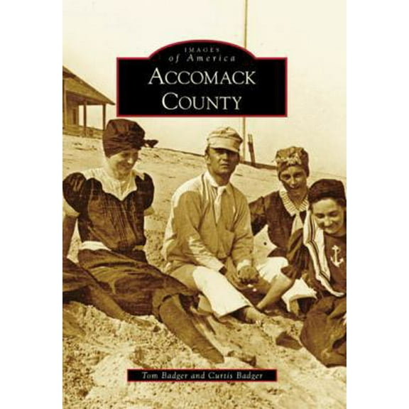 Pre-Owned Accomack County (Paperback) 0738567841 9780738567846