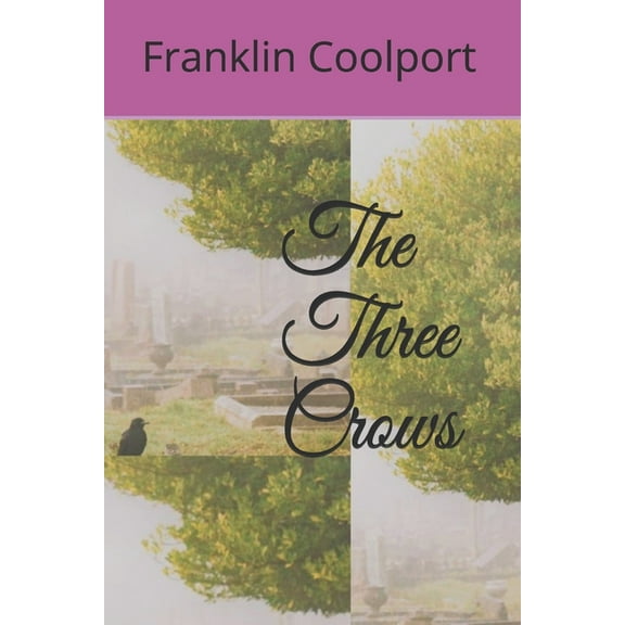 The Three Crows (Paperback)