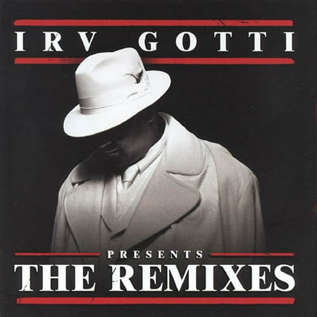 Irv Gotti Presents: The Remixes (Edited) (Best Rap Remixes 2019)
