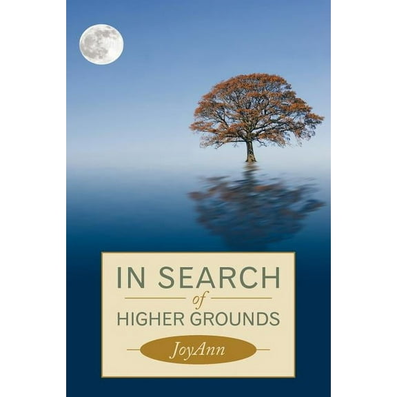 In Search of Higher Grounds, (Paperback)