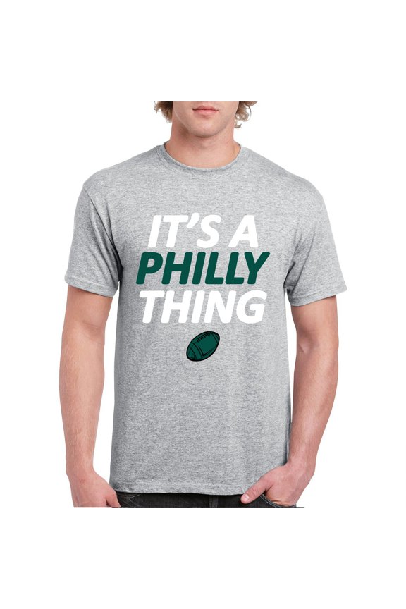 It's a Philly Thing Funny T-shirt Philadelphia Birds Fan Champions City of Brotherly Love Football Fly Men's Tee