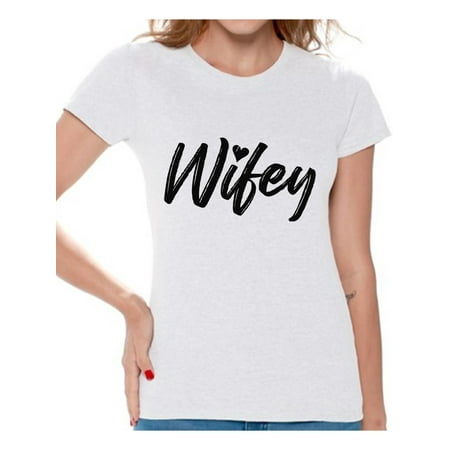 Awkward Styles Wifey Shirt for Women Wife Shirts Wifey T Shirt Valentine's Day Gifts for Her Valentines Shirt Best Wife Gifts Honeymoon Shirt Couple Shirts for Her Married Couple Tshirts Valentine (Best Gift For Newly Married Couple)