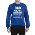thumbnail image 2 of Wild Bobby,Dad Knows Everything Know It All Funny Men, Father's Day, Tees, Father's Day, Unisex Crewneck Graphic Sweatshirt, Royal, 2XL, 2 of 3
