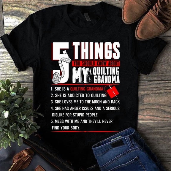 Five Things About My Quilting Drama Funny Sewing Craft Quote Unisex T-Shirt, up to size 5XL