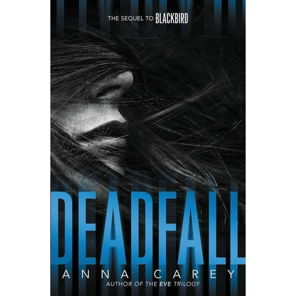 Blackbird Deadfall, Book 2, (Hardcover)