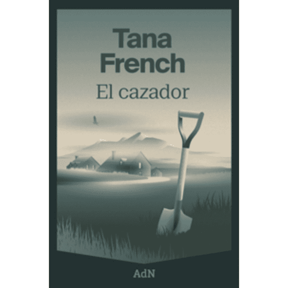 Libro El Cazador Tapa Blanda, Autor Tana French, Editorial Adn