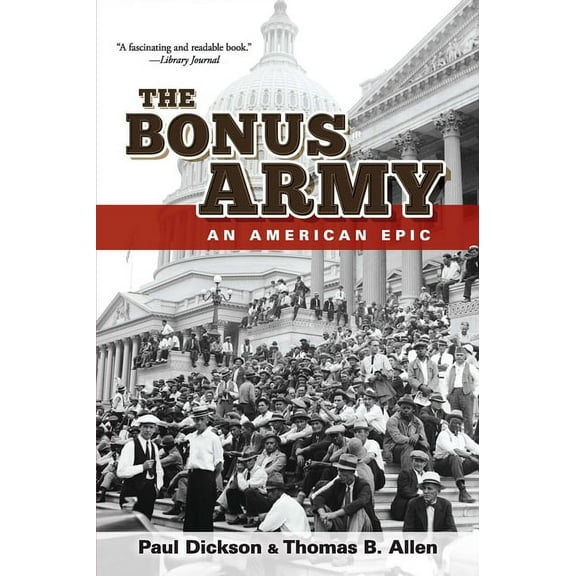 The Bonus Army: An American Epic, (Paperback)