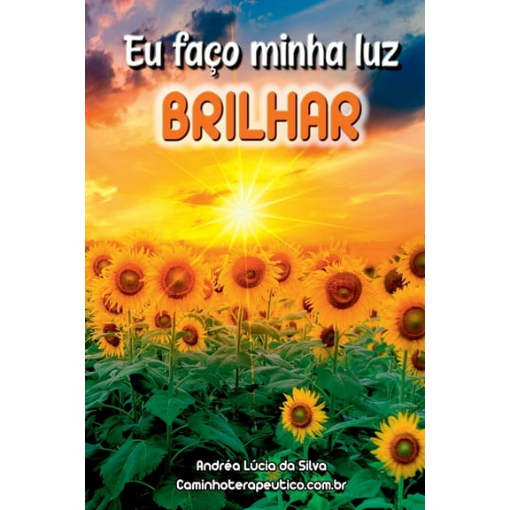 Eu Faço Minha Luz Brilhar, (Paperback)