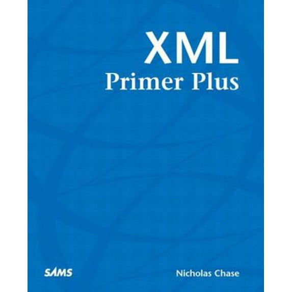 Pre-Owned XML Primer Plus (Paperback) 0672324229 9780672324222
