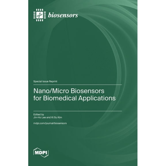 Nano/Micro Biosensors for Biomedical Applications, (Hardcover)