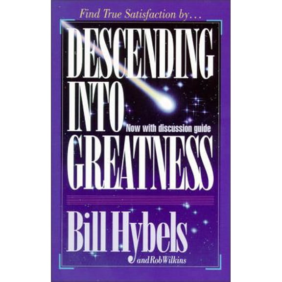 Pre-Owned Descending Into Greatness (Paperback) 0310544718 9780310544715