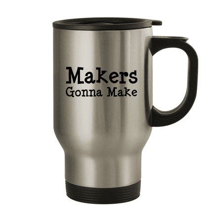 

Makers Gonna Make - 14oz Stainless Steel Travel Mug Silver