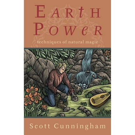 Earth Power : Techniques of Natural Magic