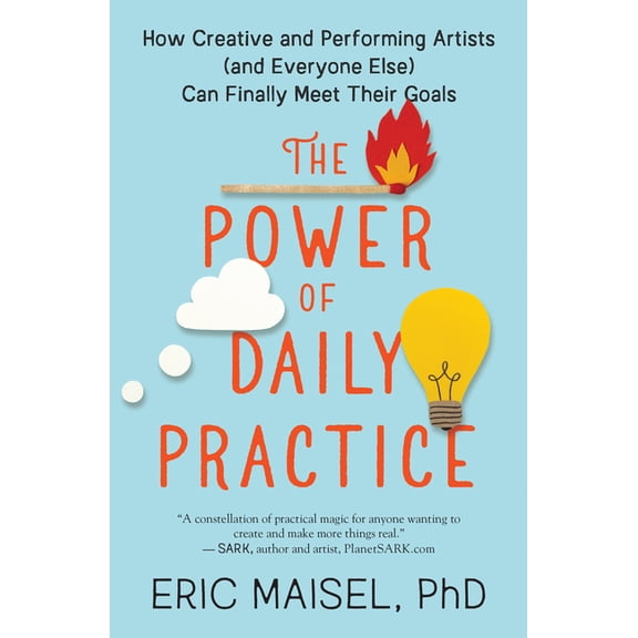 The Power of Daily Practice (Paperback)