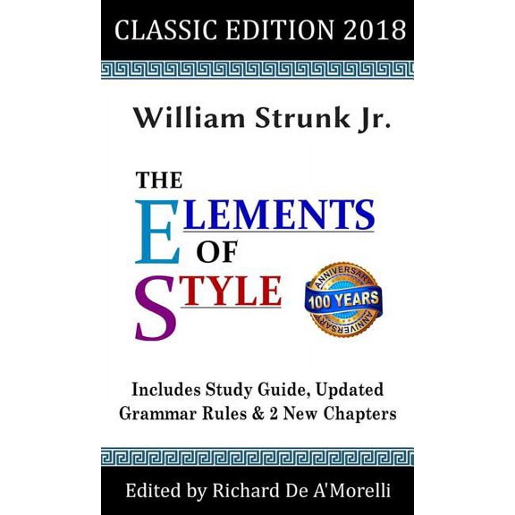 The Elements of Style: Classic Edition (2018), (Hardcover)