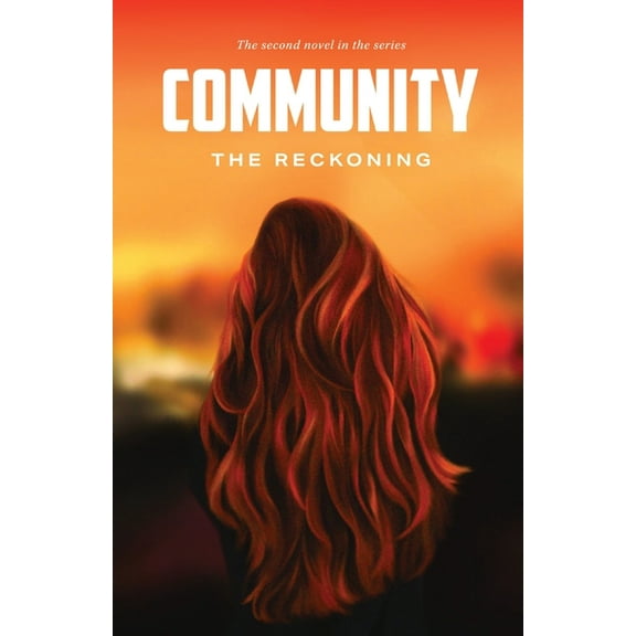 Community: the Reckoning, (Paperback)