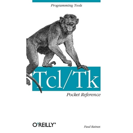 Tcl/TK Pocket Reference: Programming Tools (Paperback)