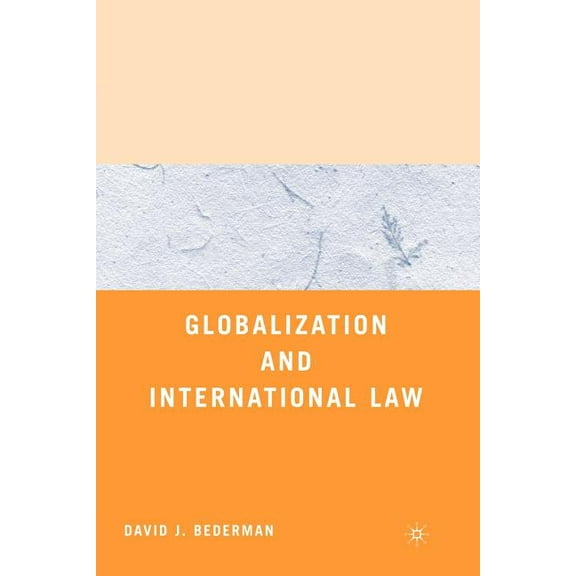 Globalization and International Law, (Paperback)